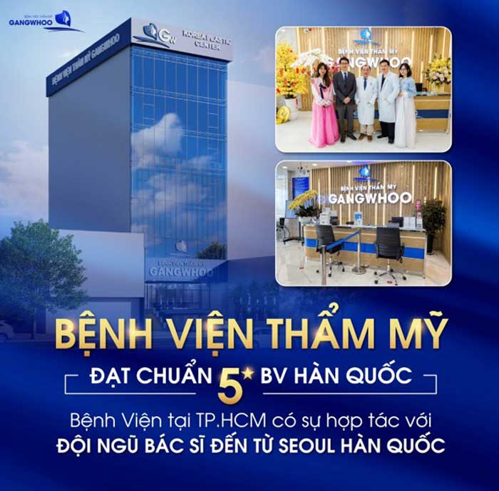 Bệnh Viện Sửa Mũi Thẩm Mỹ Gangwhoo Chuẩn Dịch Vụ 5 Sao