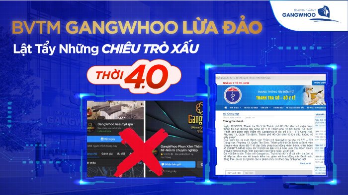 Bệnh viện thẩm mỹ Gangwhoo Lừa Đảo - Lật Tẩy Những Chiêu Trò Xấu Thời 4.0