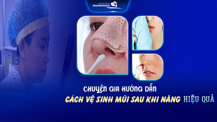 Cách Vệ Sinh Mũi Sau Khi Nâng