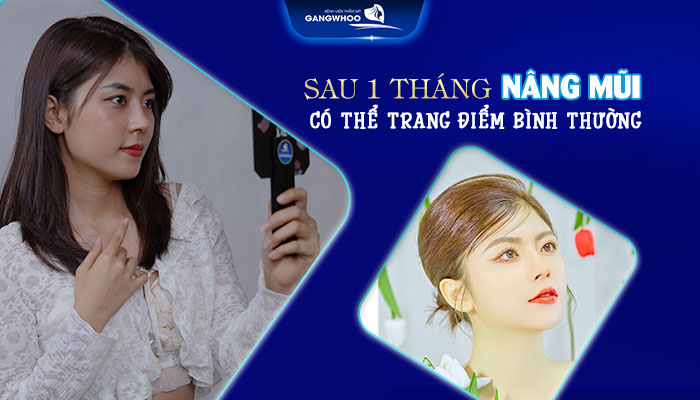 Nâng Mũi Bao Lâu Được Trang Điểm